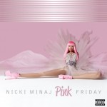 Nicki-Minaj-Pink-Friday