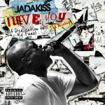 jadakiss-i-love-you