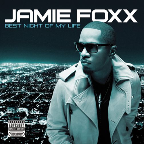 Jamie Foxx Reveals ‘Best Night Of My Life’ Cover