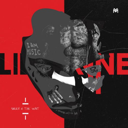 New Mixtape: Lil Wayne “Sorry For The Wait”